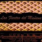 Las Fiestas del Mañana