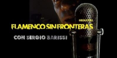Flamenco sin Fronteras - José Luis Ortiz Nuevo y Sergio Barissi