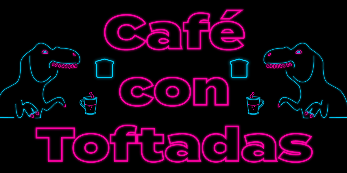 Cafe con toftadas  Portada-s96 Cafe con toftadas