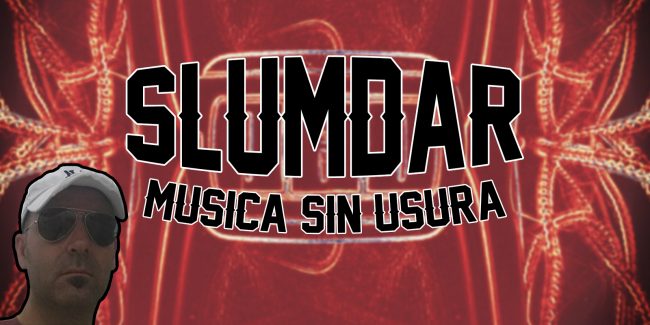 Slumdar Musica sin usura