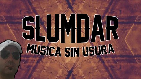 Slumdar Musica sin usura
