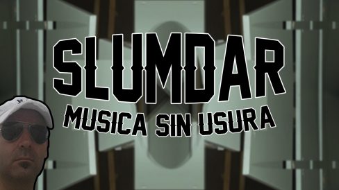 Slumdar Musica sin usura