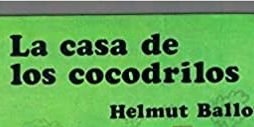Libro La casa de los cocodrilos