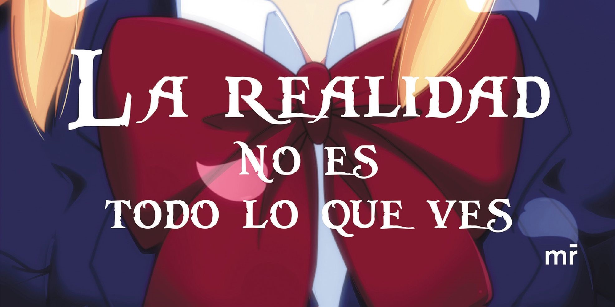 Libro La realidad no es todo lo que ves