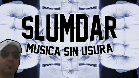 Slumdar Musica sin usura