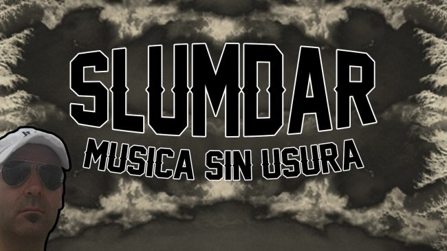 Slumdar Musica sin usura