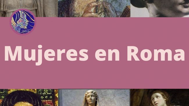 Mujeres en Roma Mujeres en Roma