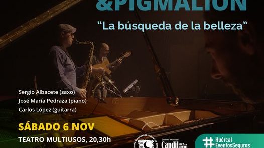 pigmalion y reunion Reunion & Pigmalión en Huércal