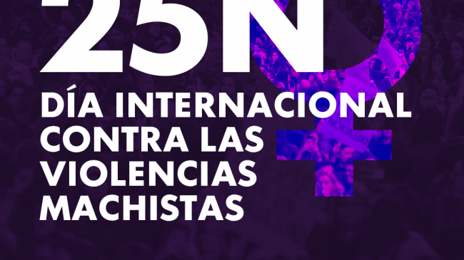 25N- Dia internacional contra las violencias machistas
