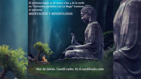 MAR JAIRAN Lecturas Paginas señaladas Universos La Maga Meditación y Mindfulness 2022-01-31