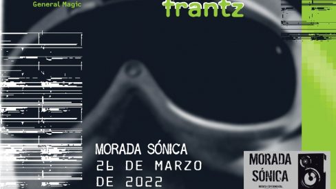 Morada Sonica - Especial dedicado al grupo General Magic.