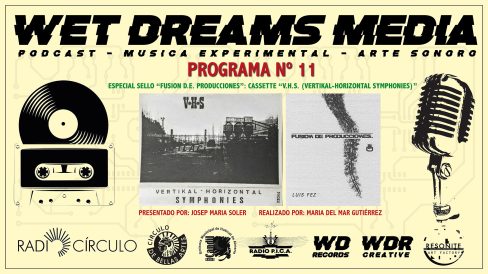 wet dreams media programa 11
