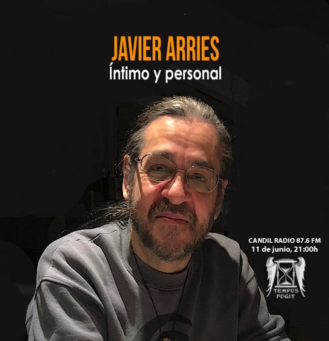 TEMPUS FUGIT 10×29 Javier Arries, íntimo y personal TEMPUS-FUGIT-10x29-Javier-Arries-íntimo-y-personal.