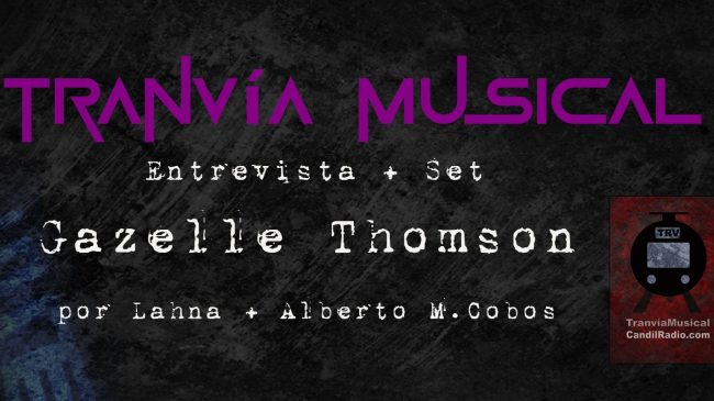 Tranvia - Gazelle Thomson