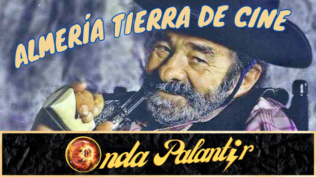 Palantir - almeria tierra de cine